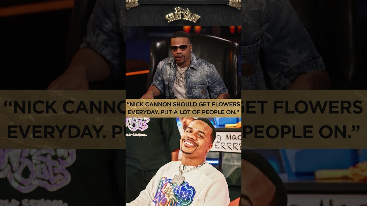 "Nick Cannon Should Get Flowers Everyday. Put A Lot Of People On I CLUB SHAY SHAY