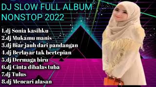 Download lagu DJ SONIA KASIHKU / KALAU KUPUNYA SAYAP KUBAWA KAU TERBANG KEBULAN  FULL ALBUM TERBARU VIRALL TIKTOK mp3