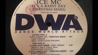 Ice MC - It&#39;s A Rainy Day (Christmas Re-Remix)