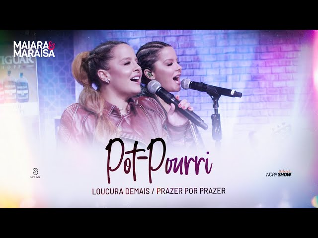 Download Maiara e Maraisa – Prazer por prazer/Loucura demais