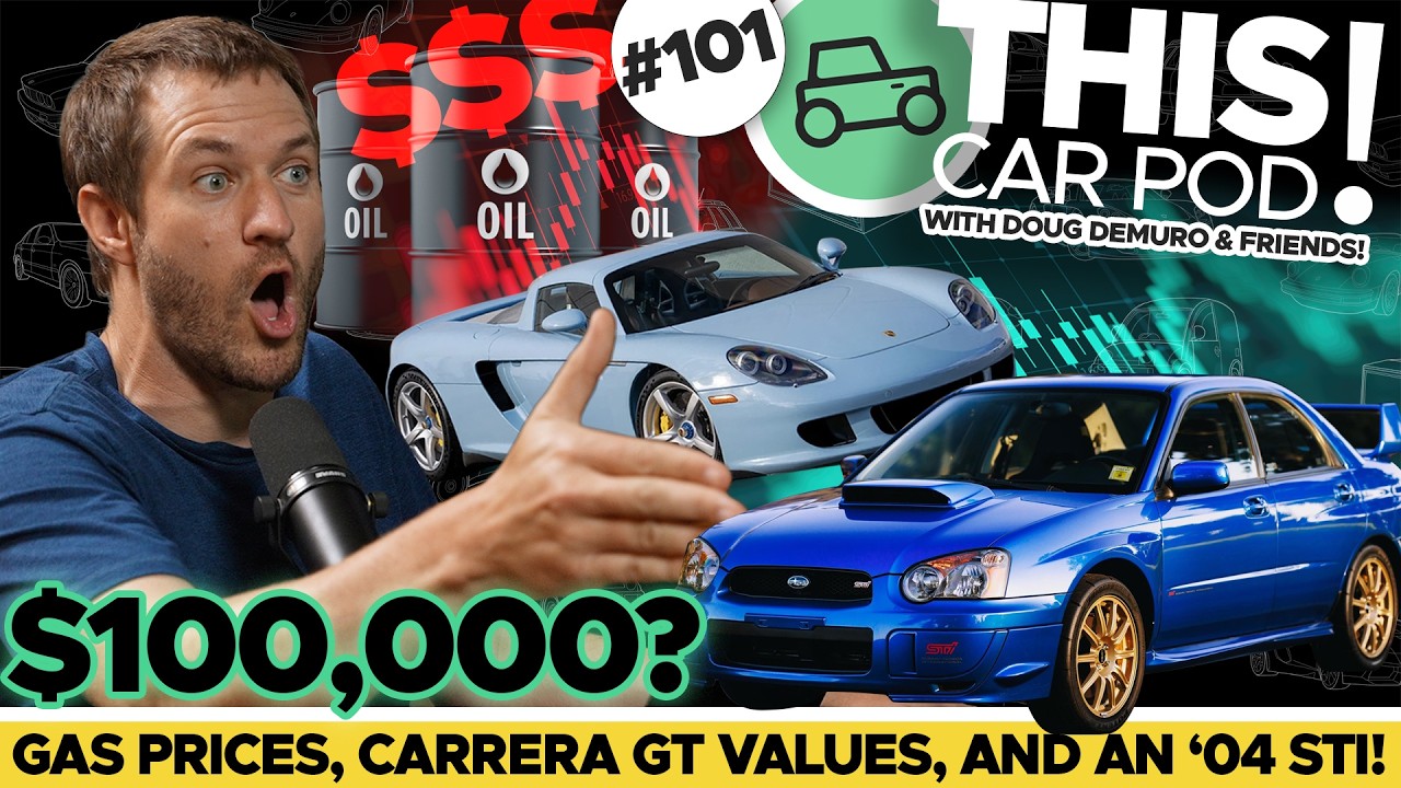 Gas Is About to Get Expensive! Carrera GT Values Skyrocket! $100K Subaru STI?! THIS CAR POD! EP101