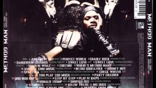 19. Play IV Keeps (feat. Inspectah Deck, Streetlife &amp; Mobb Deep) - Method Man