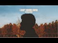 Tim Gallagher - I Don't Wanna Know (Official Lyric Video)
