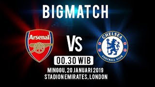 Live Streaming Liga Inggris Bigmatch: Arsenal Vs Chelsea, Minggu Pukul 00.30 WIB