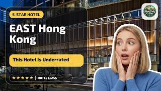 EAST Hong Kong - This Hotel Is Underrated | Hong Kong, Hong Kong SAR, China🛏️