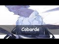 ♫ Nightcore - Cobarde - Letra ♫