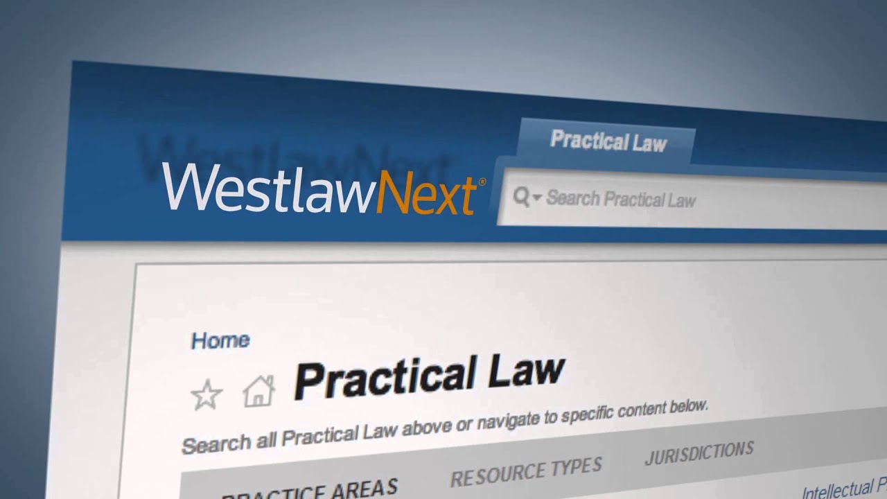 Practical Law on WestlawNext: Start with Practical Law