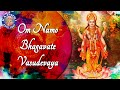 Om Namo Bhagavate Vasudevaya 108 Times | Popular Peaceful Meditation Chant | Krishna Dhun Mantra