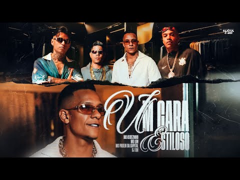UM CARA ESTILOSO - MC Paulin da Capital, MC Cebezinho e MC Lon (Clipe Oficial) DJ GM