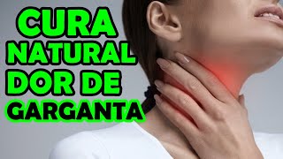 Dor de Garganta De Um Lado S ou Dos Dois Lados - Garganta Inflamada Tratamento Natural Caseiro