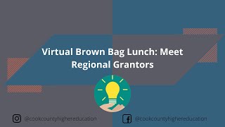 Virtual Brown Bag Lunch: Meet Regional Grantors