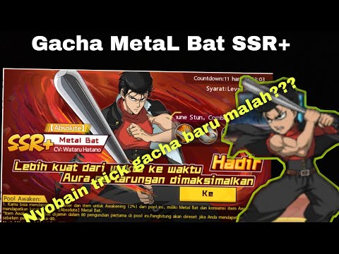 Gacha Metal Bat SSR+ one puch man the strongest