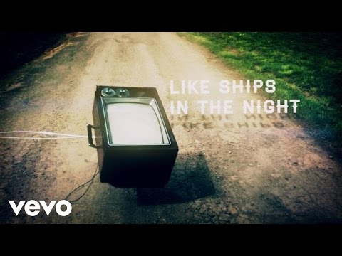 Mat Kearney - Ships In The Night (Remix Lyric Video) ft. Nick Brewer