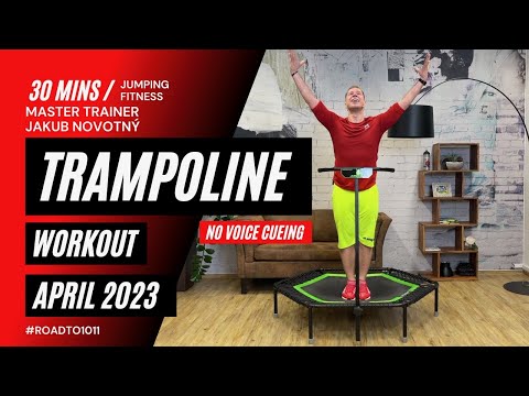 April 2023 - 30 MINUTES Session with Jakub Novotny | No Voice | Jumping Fitness | #RoadTo1011