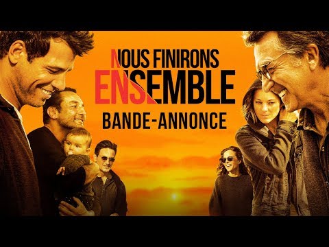 Nous Finirons Ensemble (2019) Official Trailer