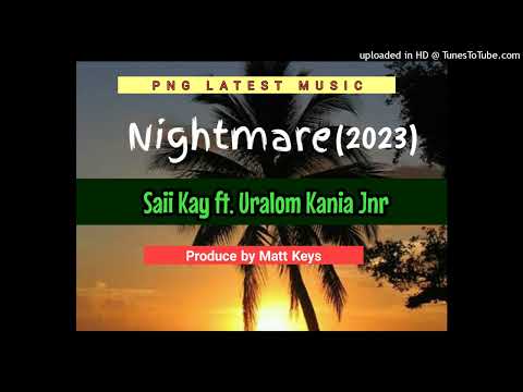 Nightmare (2023) - Saii Kay ft Jnr Uralom Kania (Prod By Matt Keys)-64