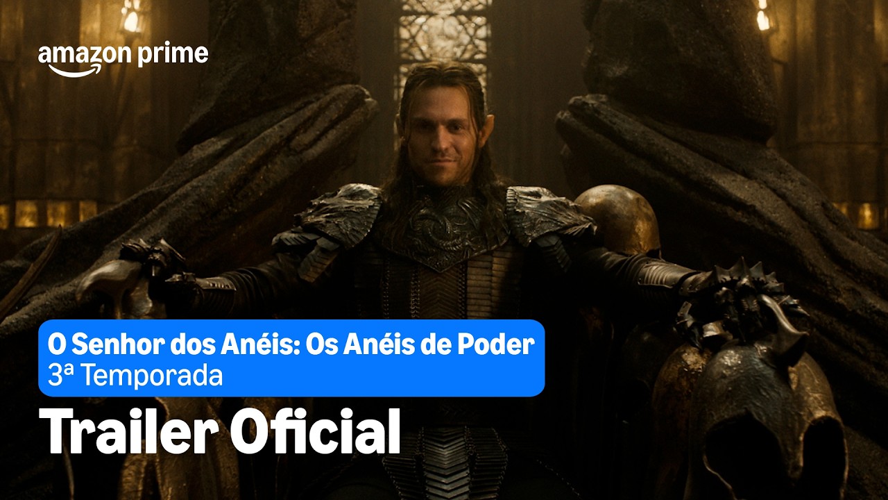 O Senhor dos Anéis: Os Anéis de Poder | Trailer Oficial da 3ª Temporada | Prime Video
