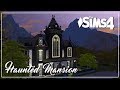 The Sims 4 Speed Build Haunted Mansion