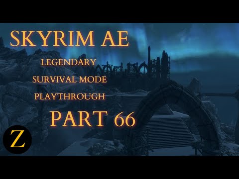Skyrim Anniversary Edition / Legendary Difficulty Survival Mode Part 66 - Temple Of A Has Been