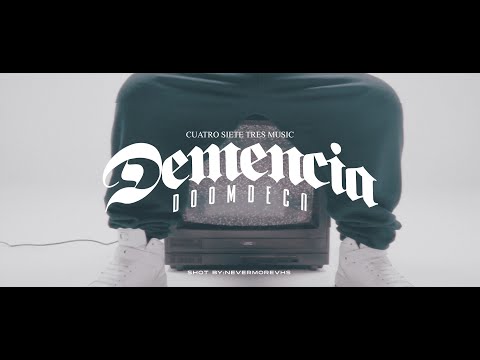 Doom Deca - Demencia (Video Oficial)