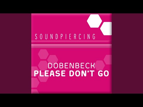 Please Don't Go (Radio Mix)