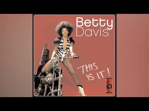Shoo-B-Doop And Cop Him - Betty Davis (1974)