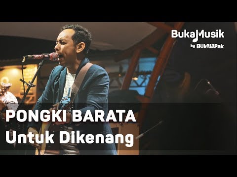 Pongki Barata - Untuk Dikenang (with Lyrics) | BukaMusik