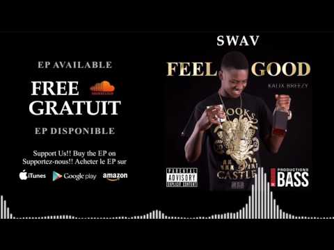 Kalix Breezy - Swav  (Audio)