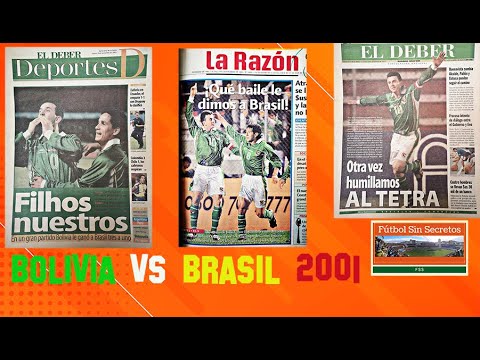 Bolivia vs Brasil 2001 Eliminatorias
