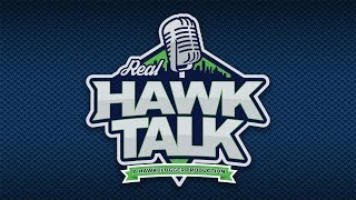 Real Hawk Talk Episode 178: Bye Week Mania