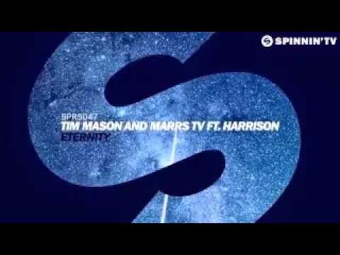 Tim Mason and Marrs TV ft. Harrison - Eternity (Available April 13)