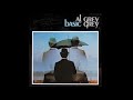AL GREY - I Got It Bad And That Ain't Good (from BASIC GREY LP)