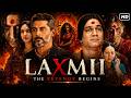 Laxmii Full Movie Hindi Akshay Kumar Horror Comedy Blockbuster Kiara Advani Full HD Newmovie