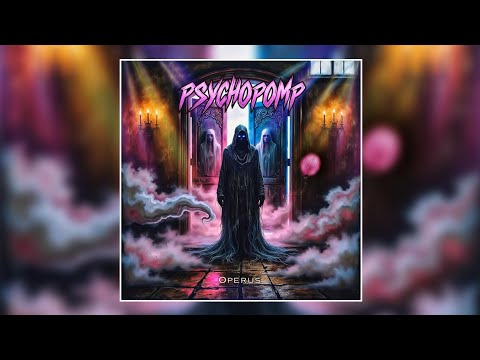 OPERUS  - "Psychopomp"