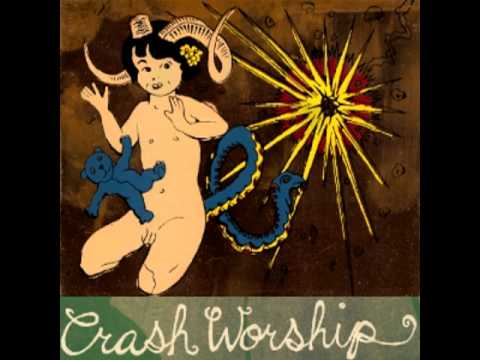 Crash Worship - Pyru