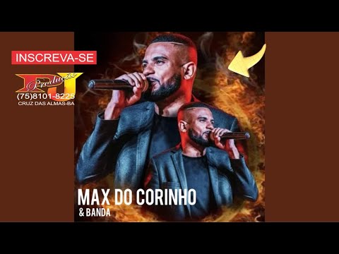 MAX DO CORINHO CRUZ DAS ALMAS-BA