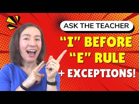 "I" before "E" except after "C" rule? Watch out for these EXCEPTIONS!