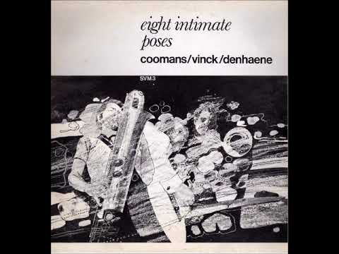 Coomans, Vinck, Denhaene ‎- Eight Intimate Poses -1978- (LP, Stichting Vrijere Muziek 3), Belgium