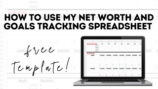 How to track your net worth and financial goals in 2023! Tutorial and Free downloadable template