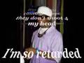 Retarded