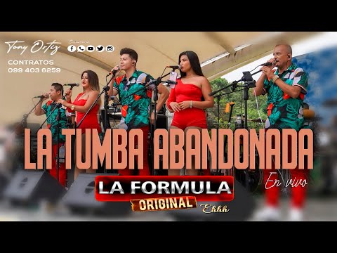 Tumba Abandonada - La Formula Original / En Vivo