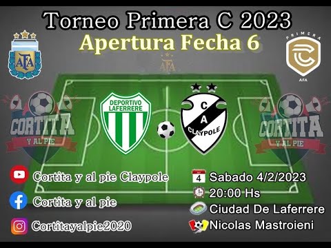 LAFERRERE VS CLAYPOLE | FECHA 6 - TEMPORADA 2023 - PRIMERA C