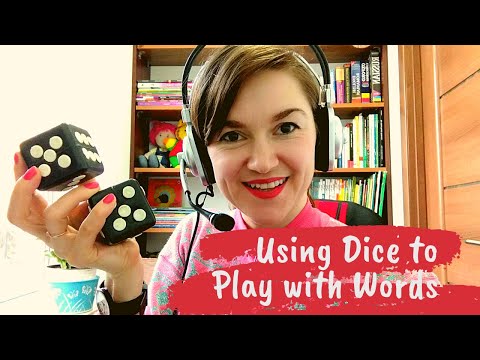 Using Dice to Play with Words