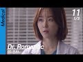[CC/FULL] Dr. Romantic EP11 (1/3) | 낭만닥터김사부