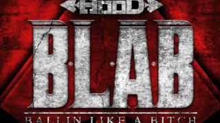 Ace Hood - BLAB (Ballin Like A Bitch)