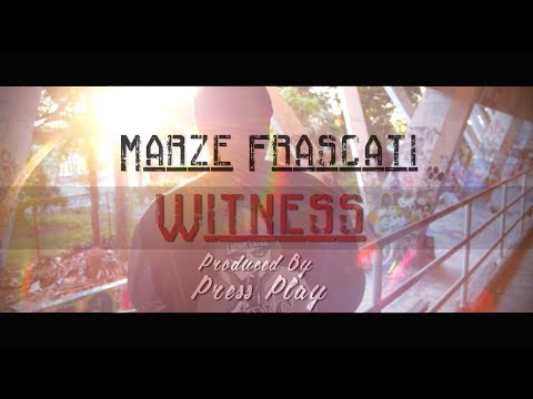 Marze Frascati - Witness (Music Video)