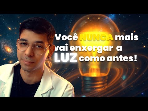 O QUE É A LUZ?