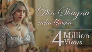 Din Shagna - Neha Bhasin Official Video