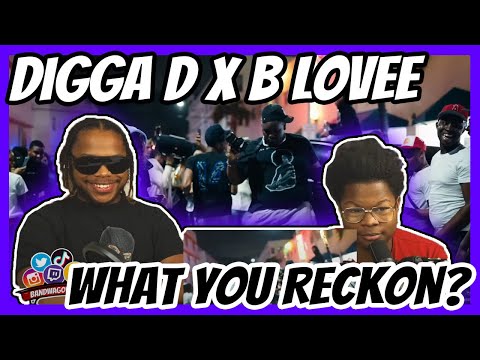 Digga D X B Lovee - What You Reckon?