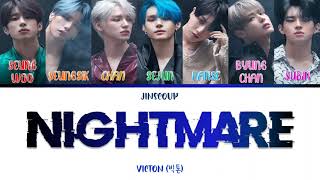 Download lagu VICTON (빅톤) - NIGHTMARE (Color Coded Lyrics Eng/Rom/Han) mp3